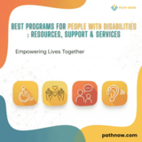 Best Programs for People with Disabilities : Resources, Support & Services | Path Now in San Diego, California