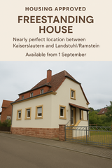 Perfect Location – Housing Approved Home in Kindsbach in Ramstein, Germany