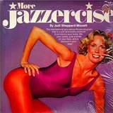 Vinyl LP More Jazzercise by Judi Sheppard Missett in Baumholder, GE