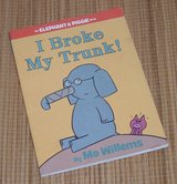 An Elephant and Piggie Book I Broke My Trunk in Joliet, Illinois