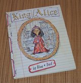 King Alice Hard Cover Book in Oswego, Illinois