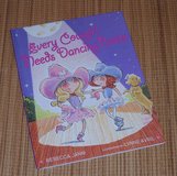 (1) Every Cowgirl Needs Dancing Boots Hard Cover Book in Yorkville, Illinois