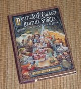 (1) Vintage 1994 Politically Correct Bedtime Stories Hard Cover Book in Plainfield, Illinois