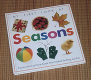 Vintage 1990 My First Look at Seasons Hard Cover Book in Bolingbrook, Illinois