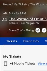 4 tickets for Sphere the wizard of oz in Nellis AFB, Nevada