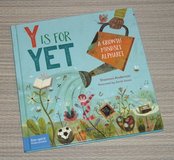 Y Is for Yet A Growth Mindset Alphabet Hard Cover Book in Bolingbrook, Illinois