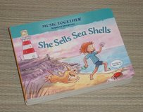 She Sells Sea Shells Singalong Storybook Board Book in Oswego, Illinois