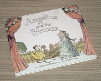 Angelina Ballerina and the Princess Hard Cover Book in Bolingbrook, Illinois