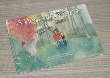 A Walk with Papa Hard Cover Book in Bolingbrook, Illinois