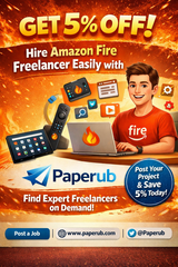 "Get 5% Off – Hire Amazon Fire Freelancer Easily with Paperub" in Westmont, Illinois