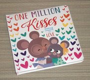One Million Kisses Nothing Compares to Love Padded Board Book in Bolingbrook, Illinois