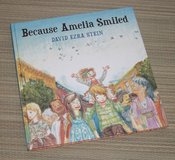 Because Amelia Smiled Hard Cover Book in Bolingbrook, Illinois