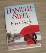 Danielle Steele First Sight Hard Cover Book w Dust Jacket in Bolingbrook, Illinois