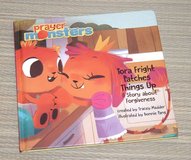 Prayer Monsters Tora Fright Patches Things Up Story about Forgiveness Hard Cover Book in Joliet, Illinois