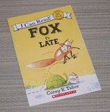 Fox Is Late My First I Can Read Book Scholastic in Morris, Illinois