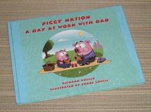 Piggy Nation A Day at Work with Dad Hard Cover Book in Shorewood, Illinois