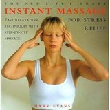 Vintage 2002 Instant Massage for Stress Relief Hard Cover Book w Dust Jacket in Belleville, Illinois