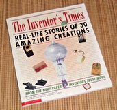 The Inventors Times Book Real Life Stories of 30 Amazing Creations in Morris, Illinois