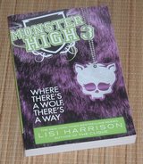 Monster High Where There's a Wolf There's a Way Book in Morris, Illinois