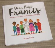 Dear Pope Francis Hard Cover Book The Pope Answers Letters from Children Around the World in Plainfield, Illinois