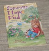 (1) NEW Vintage 1988 Someone I Love Died Hard Cover Picture Book in Yorkville, Illinois