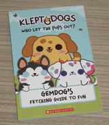 KleptoDogs It's Their Turn Now An AFK Book GemDog's Fetching Guide to Fun in Joliet, Illinois