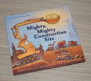 Mighty Mighty Construction Site Hard Cover Picture Book in Yorkville, Illinois