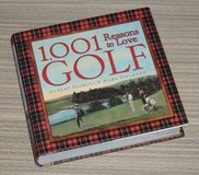 Vintage 2003 1001 Reasons to Love Golf Hard Cover Book w Dust Jacket in Chicago, Illinois