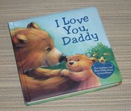 I Love You Daddy Board Book Padded Cover in Morris, Illinois
