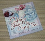 Vintage 2006 You're Just My Cup of Tea Our Friendship Warms My Heart Hard Cover Book in Oswego, Illinois
