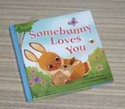 NEW Somebunny Loves You Mini Hard Cover Book in Morris, Illinois