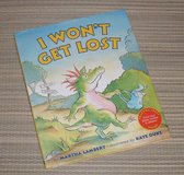 Vintage 2003 I Won't Get Lost Hard Cover Book w Dust Jacket in Joliet, Illinois