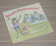 Vintage 1995 That's Philomena Hard Cover Book Philomena the Frog in Plainfield, Illinois