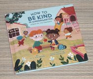 How to Be Kind in Kindergarten: A Book for Your Backpack Hard Cover in Joliet, Illinois