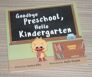 Goodbye Preschool Hello Kindergarten Book Milestone Moments in Shorewood, Illinois