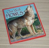 (1) One Wolf Howls Hard Cover Nature Picture Book in Joliet, Illinois