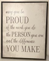 Lg Inspirational Canvas Wall Art - May you be Proud of the work you do The Person you are... in Westmont, Illinois