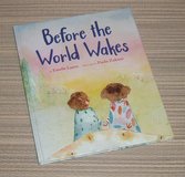 Before the World Wakes Hard Cover Book in Joliet, Illinois