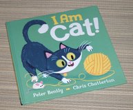 I Am Cat A Funny Rhyming Hard Cover Picture Book in Plainfield, Illinois