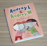 Audrey L and Audrey W Best Friends-Ish Hard Cover Book w Dust Jacket in Yorkville, Illinois