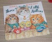Three Little Kittens Hard Cover Book in Bolingbrook, Illinois