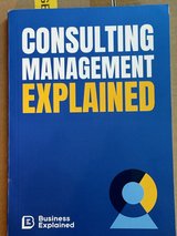 Consulting Management Explained - Business Book in Chicago, Illinois
