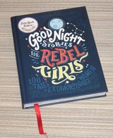 Good Night Stories for Rebel Girls Hard Cover Book w Ribbon Bookmark in Yorkville, Illinois