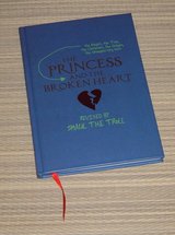 The Princess with the Broken Heart Hard Cover Book w Ribbon Bookmark and 2 Wax Sealed Letters in Joliet, Illinois