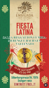 FIESTA LATINA at La Embajada! in Stuttgart, GE