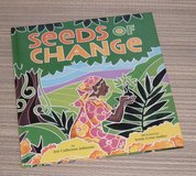 Vintage 2006 Seeds of Change Hard Cover Book in Plainfield, Illinois