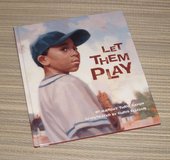 (1) Vintage 2005 Let Them Play Hard Cover Book Baseball in Joliet, Illinois