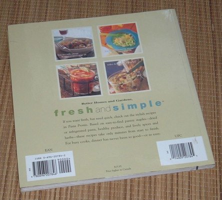 Better Homes Gardens Fresh Simple Pasta Pronto Cook Book in Plainfield