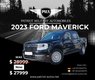 2023 Ford Maverick- SAVINGS- x3 Available in Ramstein